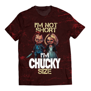 Im Chucky Size Unisex T-Shirt